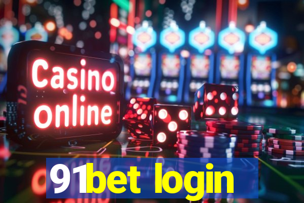91bet login