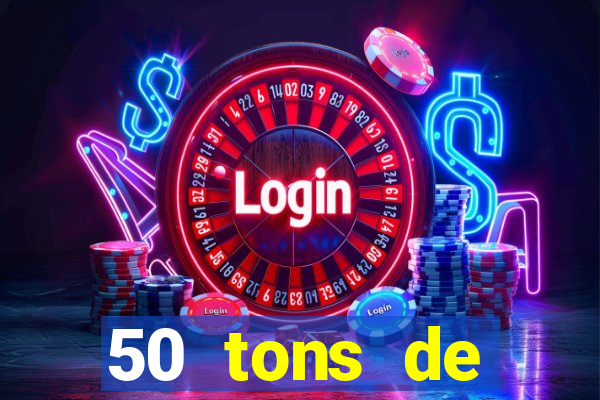 50 tons de liberdade drive