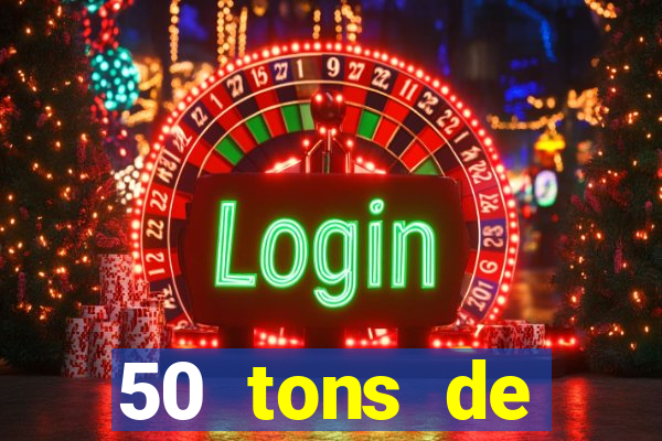 50 tons de liberdade drive