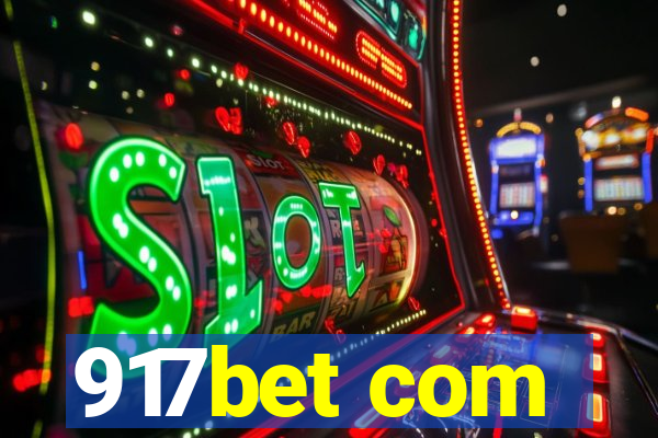 917bet com