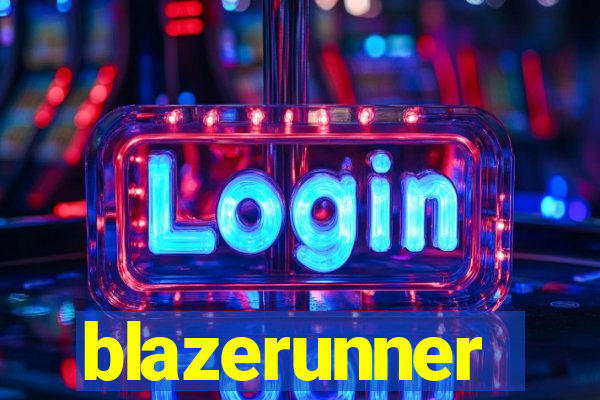 blazerunner