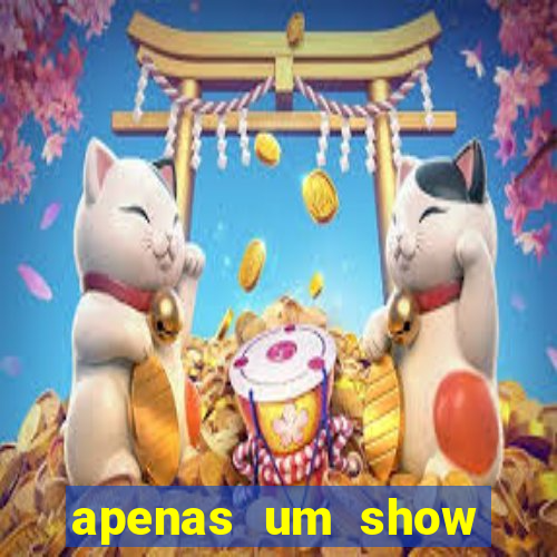 apenas um show pancadaria 2