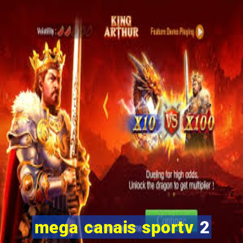 mega canais sportv 2