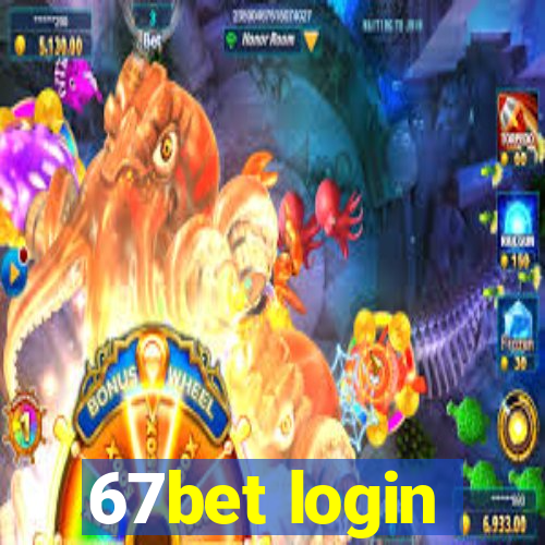 67bet login