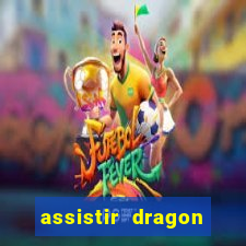 assistir dragon ball super online dublado