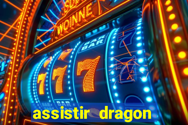 assistir dragon ball super online dublado
