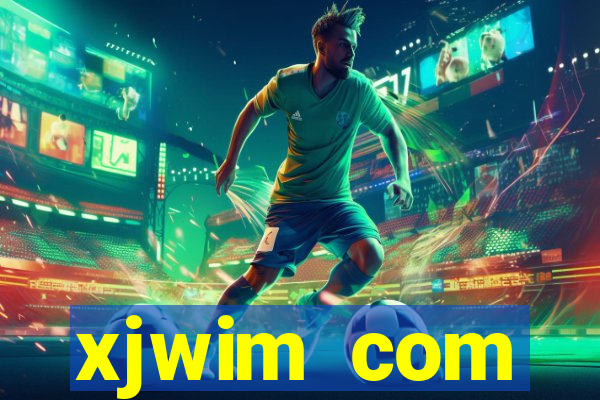 xjwim com plataforma login