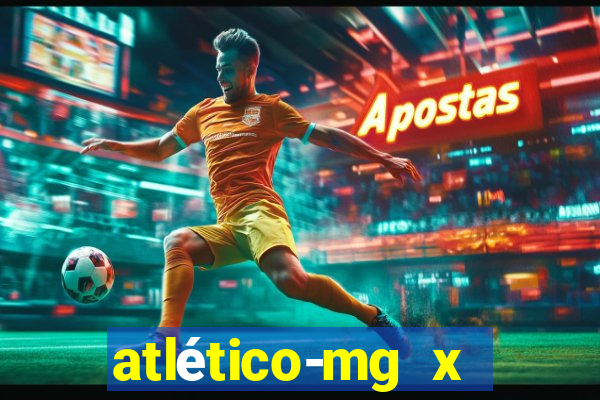 atlético-mg x botafogo ao vivo futemax