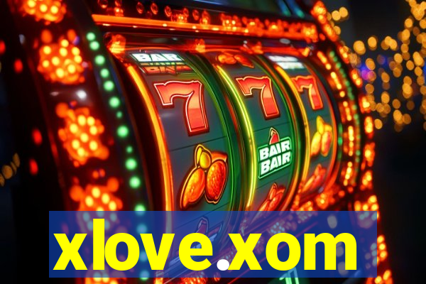 xlove.xom