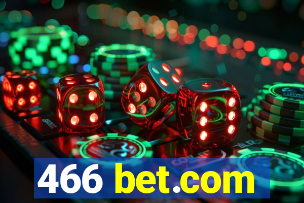466 bet.com