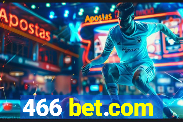 466 bet.com