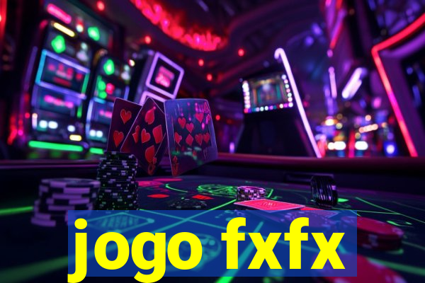 jogo fxfx