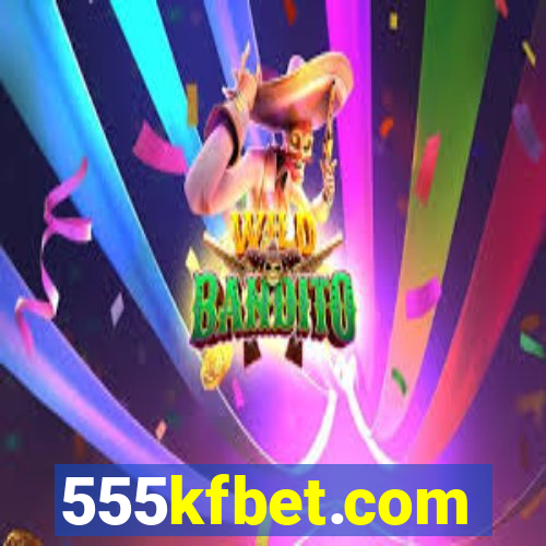 555kfbet.com
