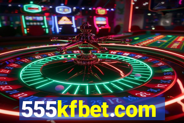 555kfbet.com
