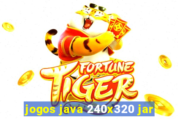 jogos java 240x320 jar