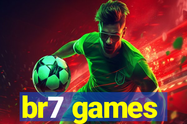 br7 games