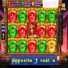 deposite 1 real e ganhe 10 vai de bet