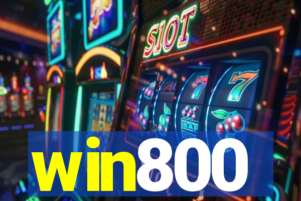 win800