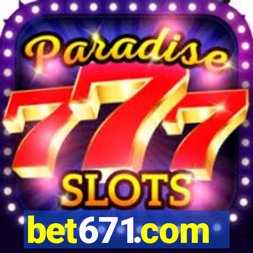 bet671.com
