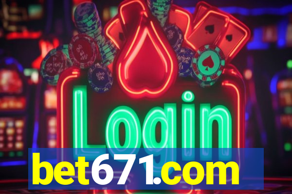 bet671.com
