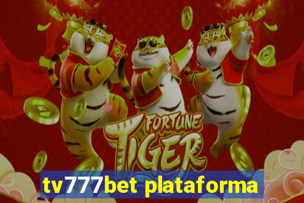 tv777bet plataforma