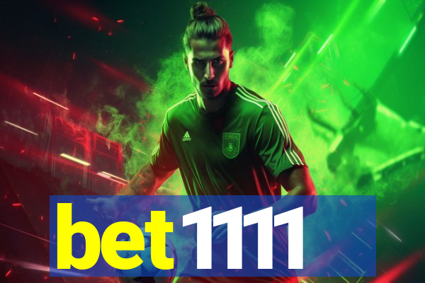 bet1111
