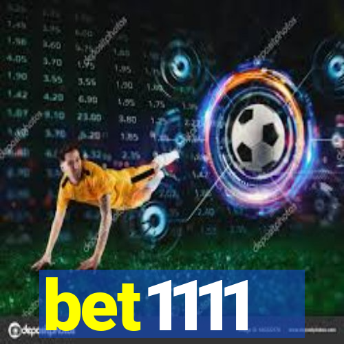 bet1111