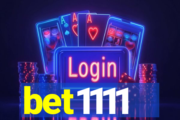 bet1111