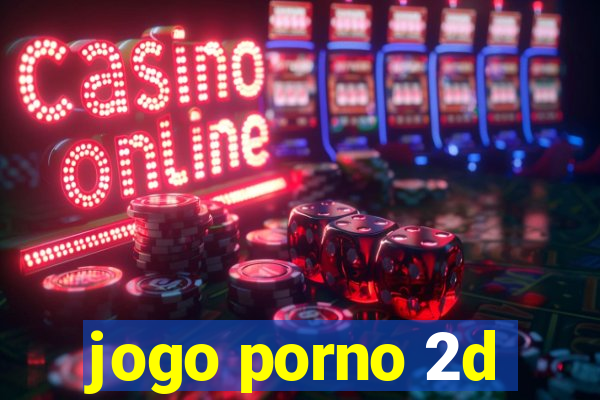 jogo porno 2d