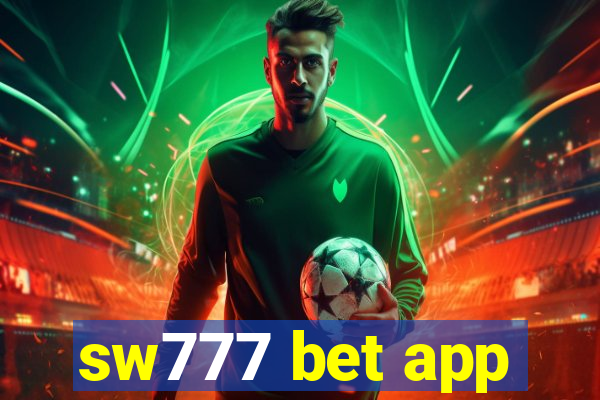sw777 bet app
