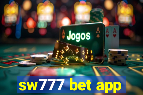 sw777 bet app