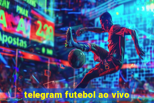 telegram futebol ao vivo