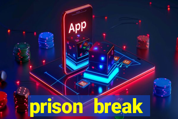 prison break assistir online