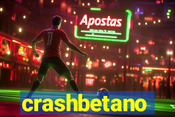 crashbetano