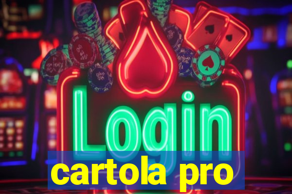 cartola pro
