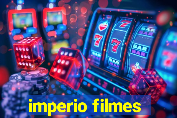 imperio filmes