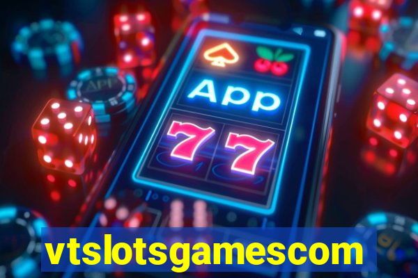 vtslotsgamescom