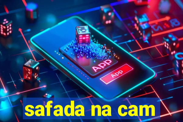 safada na cam