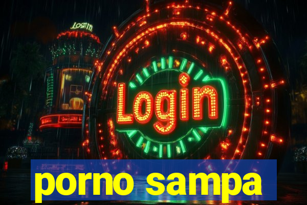 porno sampa