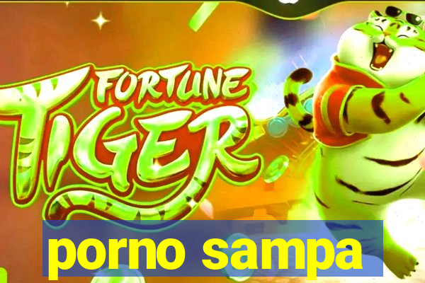 porno sampa