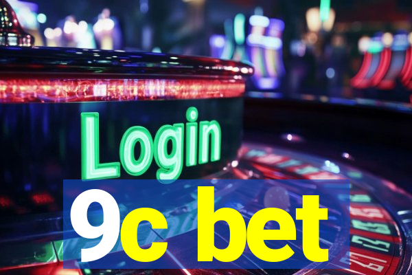 9c bet