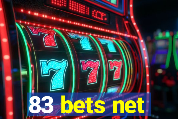 83 bets net