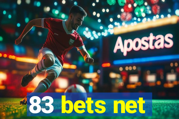 83 bets net
