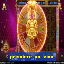 premiere ao vivo gratis futebol