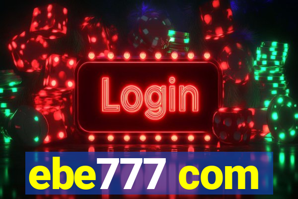 ebe777 com