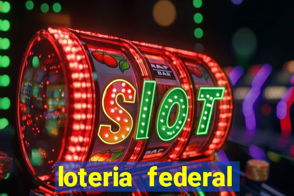 loteria federal sorteio termomecanica