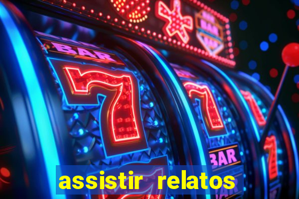 assistir relatos selvagens dublado
