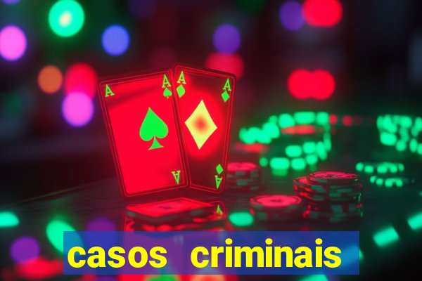 casos criminais para resolver jogo pdf