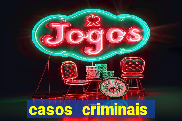 casos criminais para resolver jogo pdf