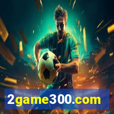 2game300.com